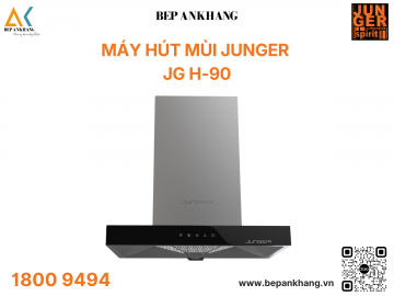 Máy hút mùi áp tường / âm tủ Junger JG H-90